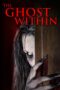 The Ghost Within 2023 The Ghost Within 2023