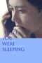 While You Were Sleeping (2024) Sub Indo While You Were Sleeping (2024) Sub Indo