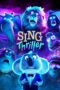 Sing Thriller (2024) Sub Indo Sing Thriller (2024) Sub Indo