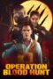 Operation Blood Hunt (2024) Sub Indo Operation Blood Hunt (2024) Sub Indo