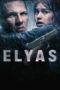 Elyas (2024) Sub Indo Elyas (2024) Sub Indo