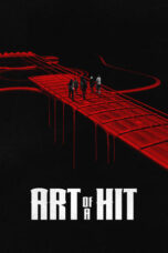 Art of a Hit (2024) Sub Indo
