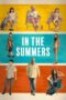 In the Summers (2024) Sub Indo In the Summers (2024) Sub Indo