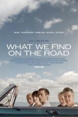 What We Find on the Road (2024) Sub Indo