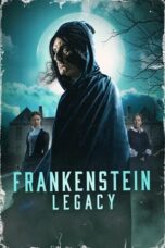 Film Online Frankenstein Legacy (2024) Sub Indo