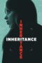 Film Sub Indo Inheritance (2025) Film Sub Indo Inheritance (2025)