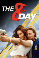 Film Online Sub Indo The 8th Day (2025)