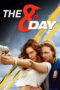 Film Online Sub Indo The 8th Day (2025)