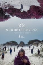 Film LK21 Who Do I Belong To (2024)