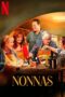 Film LK21 Nonnas (2025) Film LK21 Nonnas (2025)