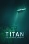 Film Titan The OceanGate Submersible Disaster (2025)
