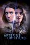 Film After Us the Flood (2024) Sub Indo Film After Us the Flood (2024) Sub Indo