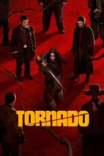 Film Tornado (2025) Sub Indo