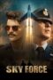 Film Sky Force (2025) Sub Indo