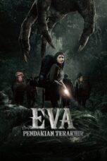Film Indonesia Eva Pendakian Terakhir (2025)
