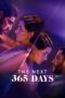 The Next 365 Days (2022) The Next 365 Days (2022)
