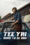 Tee Yai Born to Be Bad (2025)