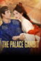 The Palace Gambit (2025)