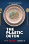 The Plastic Detox (2026) The Plastic Detox (2026)