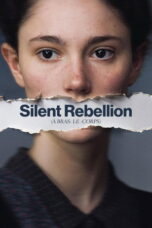 Silent Rebellion (2026)