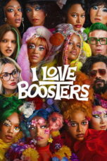 I Love Boosters (2026) I Love Boosters (2026)