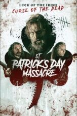 St Patrick's Day Massacre (2025) St Patrick's Day Massacre (2025)