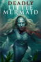 The Deadly Little Mermaid (2026) The Deadly Little Mermaid (2026)