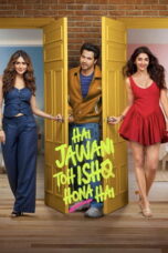 Hai Jawani Toh Ishq Hona Hai (2026) Hai Jawani Toh Ishq Hona Hai (2026)